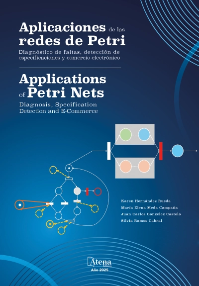 Aplicaciones de las redes de Petri: diagnóstico de faltas, detección de especificaciones y comercio electrónico
