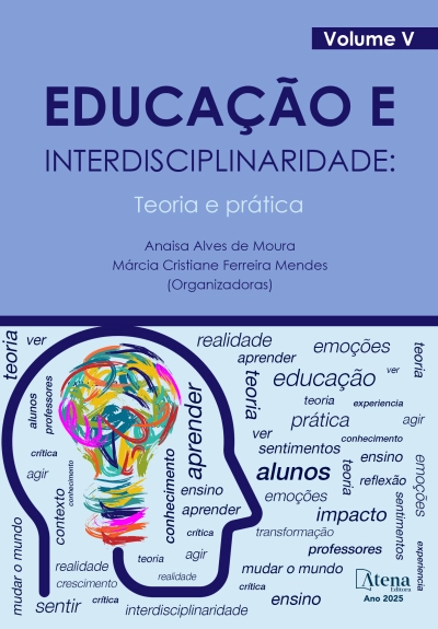 Educação e interdisciplinaridade: teoria e prática - Volume V