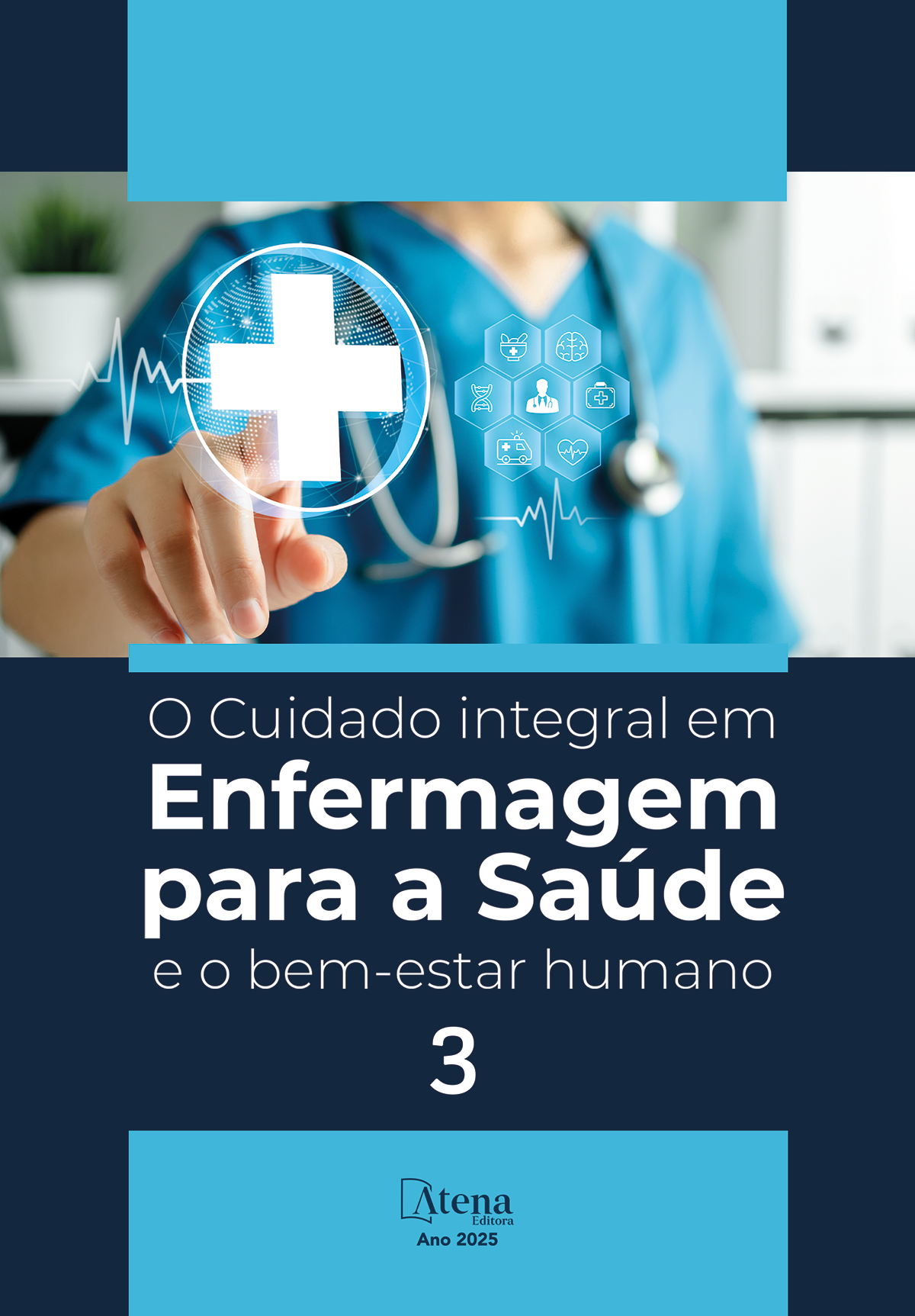 O cuidado integral em Enfermagem para a saúde e o bem-estar humano 3