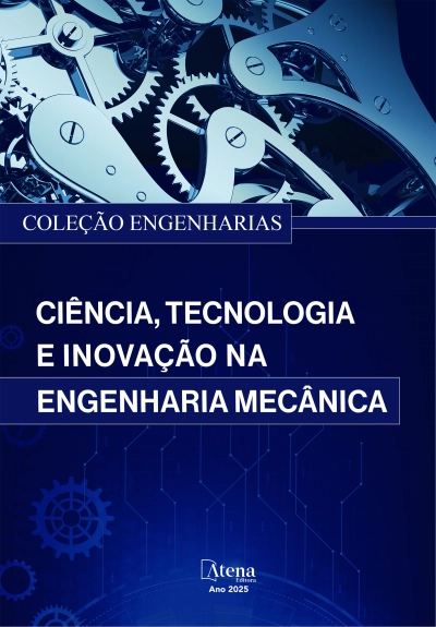 Coleção Engenharias: Ciência, Tecnologia e Inovação na Engenharia Mecânica