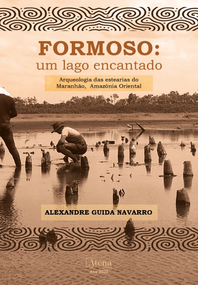 Formoso: um lago encantado. Arqueologia das estearias do Maranhão, Amazônia Oriental
