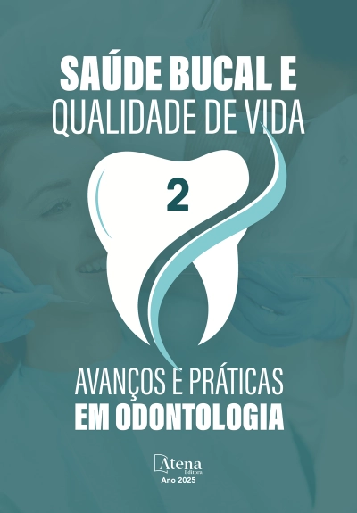 Saúde bucal e qualidade de vida: avanços e práticas em Odontologia 2