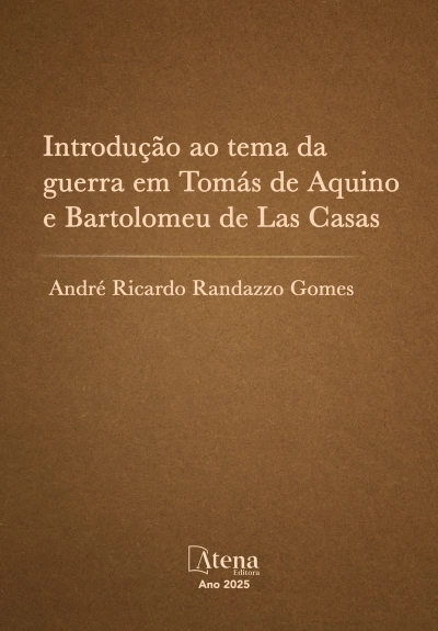 Introdução ao tema da guerra em Tomás de Aquino e Bartolomeu de Las Casas