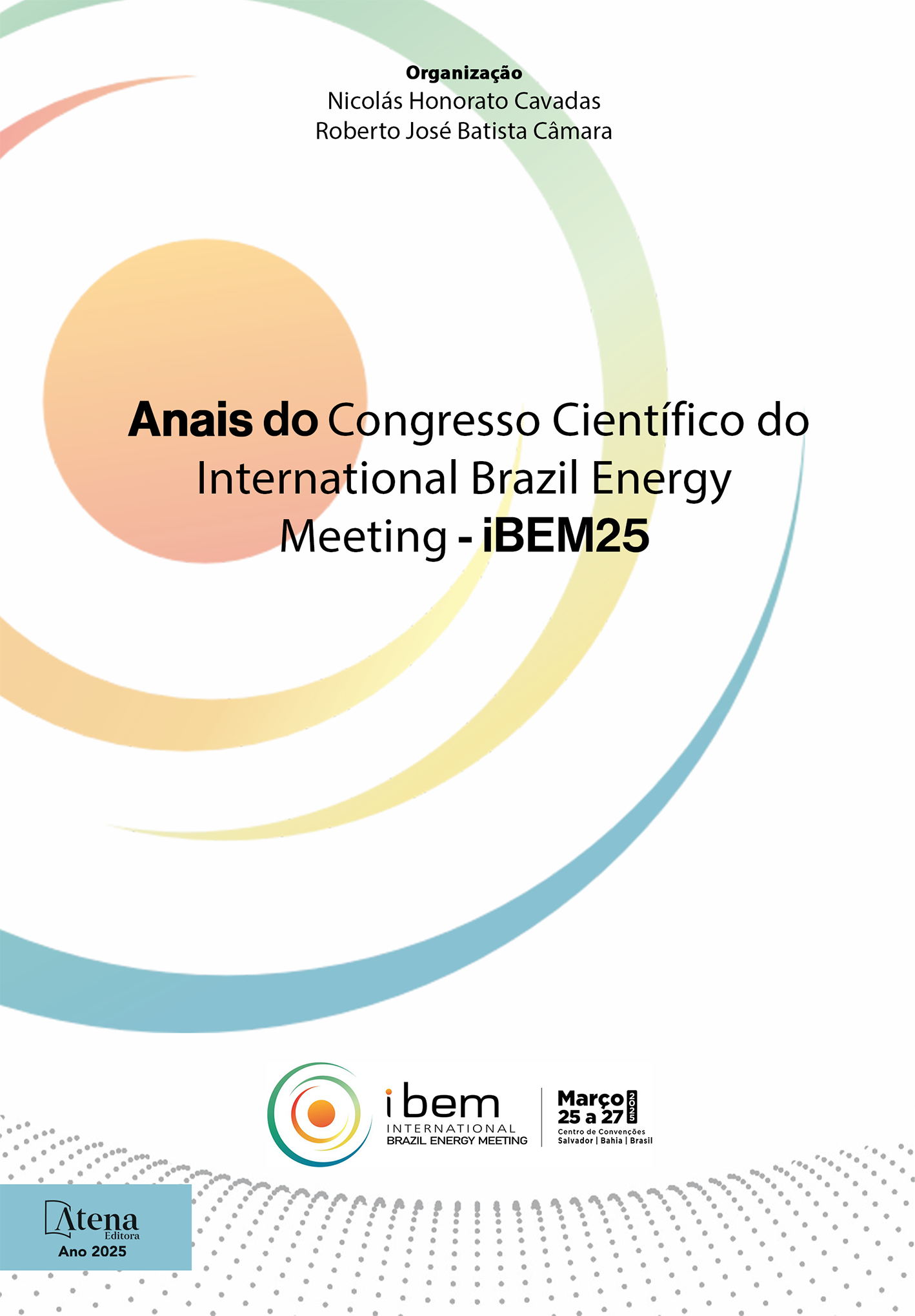capa do ebook Anais do Congresso Científico do International Brazil Energy Meeting - iBEM25