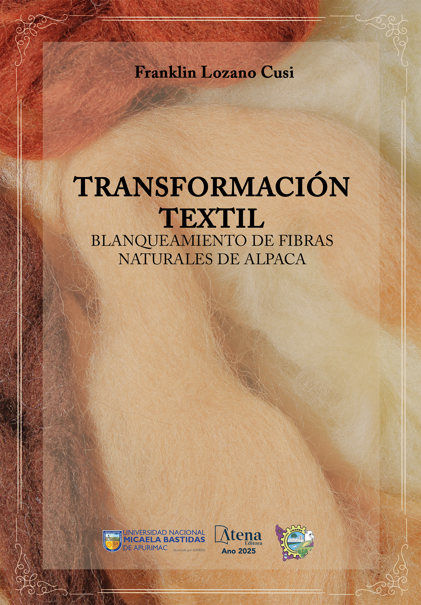 capa do ebook Transformación textil: blanqueamiento de fibras naturales de alpaca