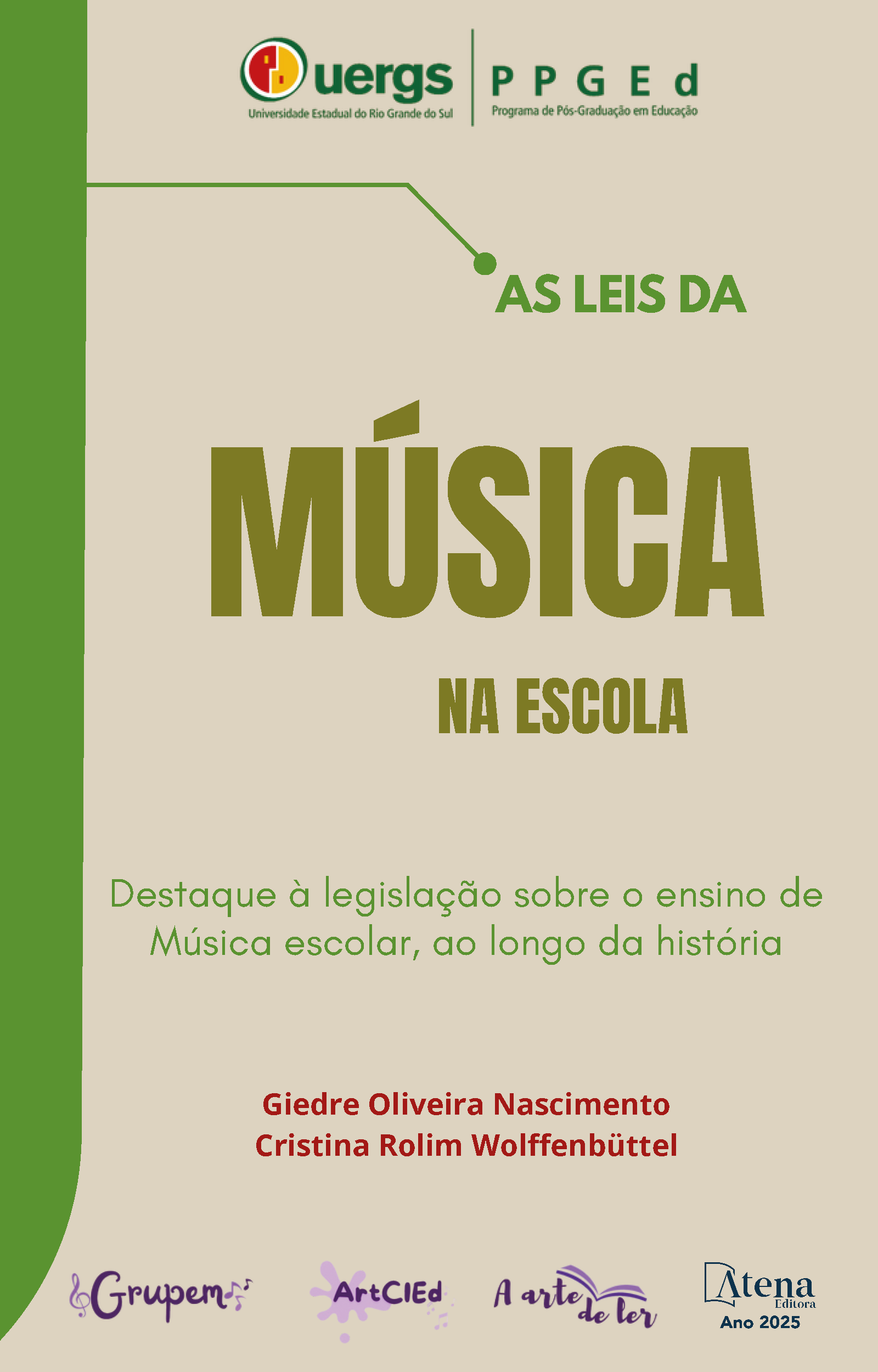 capa do ebook As leis da música na escola - Destaque à legislação sobre o ensino de música escolar, ao longo da história