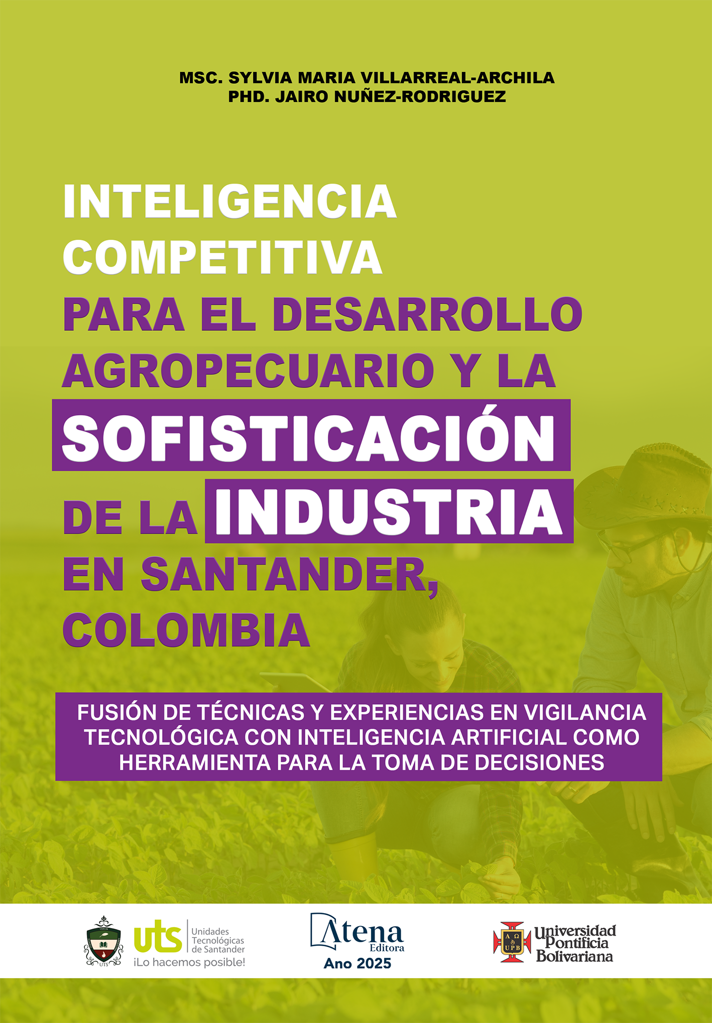 Inteligencia competitiva para el desarrollo agropecuario y la sofisticación de la industria en Santander, Colombia