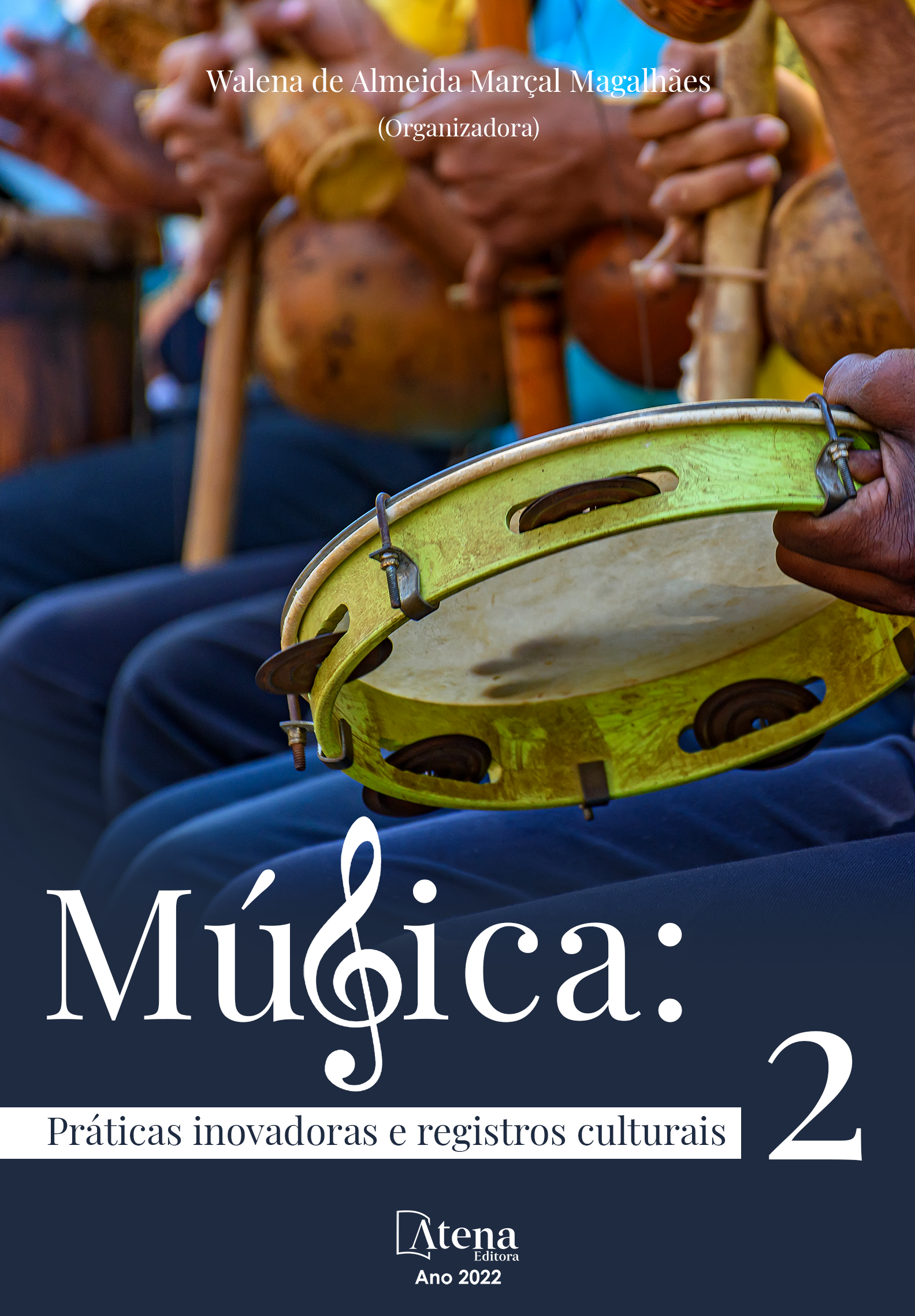 Música: Práticas inovadoras e registros culturais 2