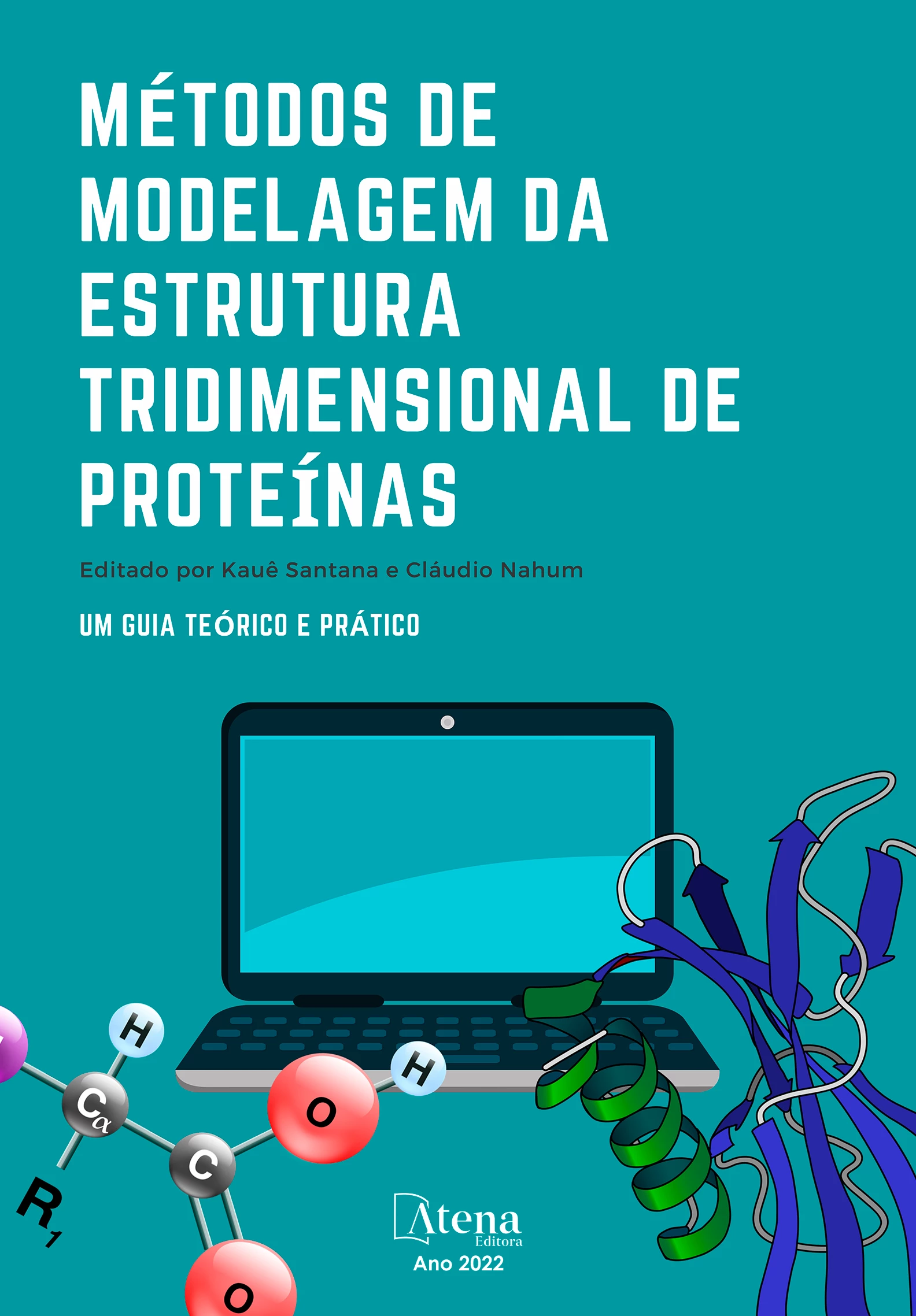 capa do ebook Métodos de modelagem da estrutura tridimensional de proteínas: Um guia teórico e prático