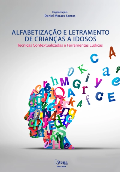 Alfabetização e Letramento de crianças a idosos: Técnicas e Ferramentas Lúdicas e Contextualizadas