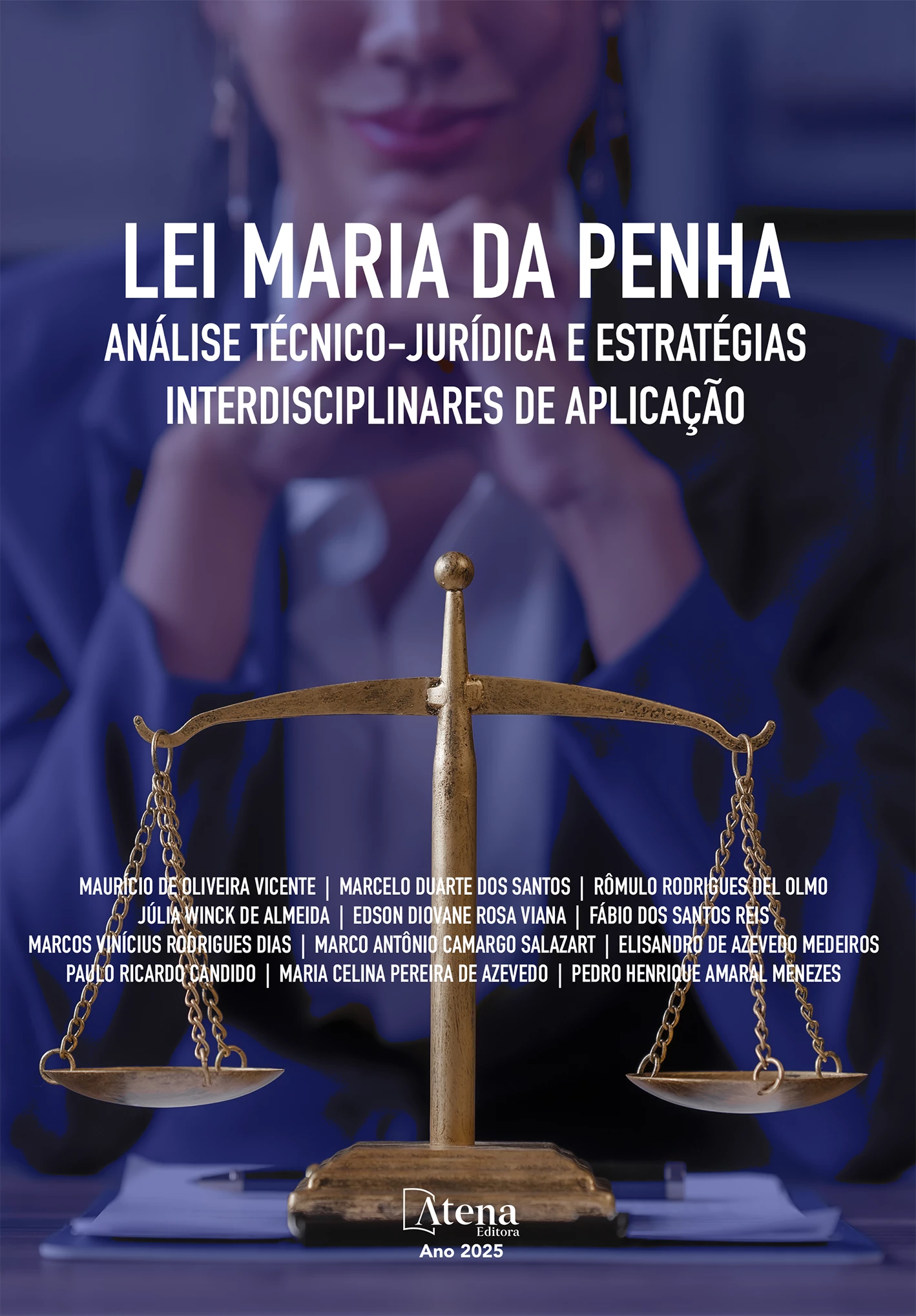capa do ebook Lei Maria da Penha: análise técnico-jurídica e estratégias interdisciplinares de aplicação