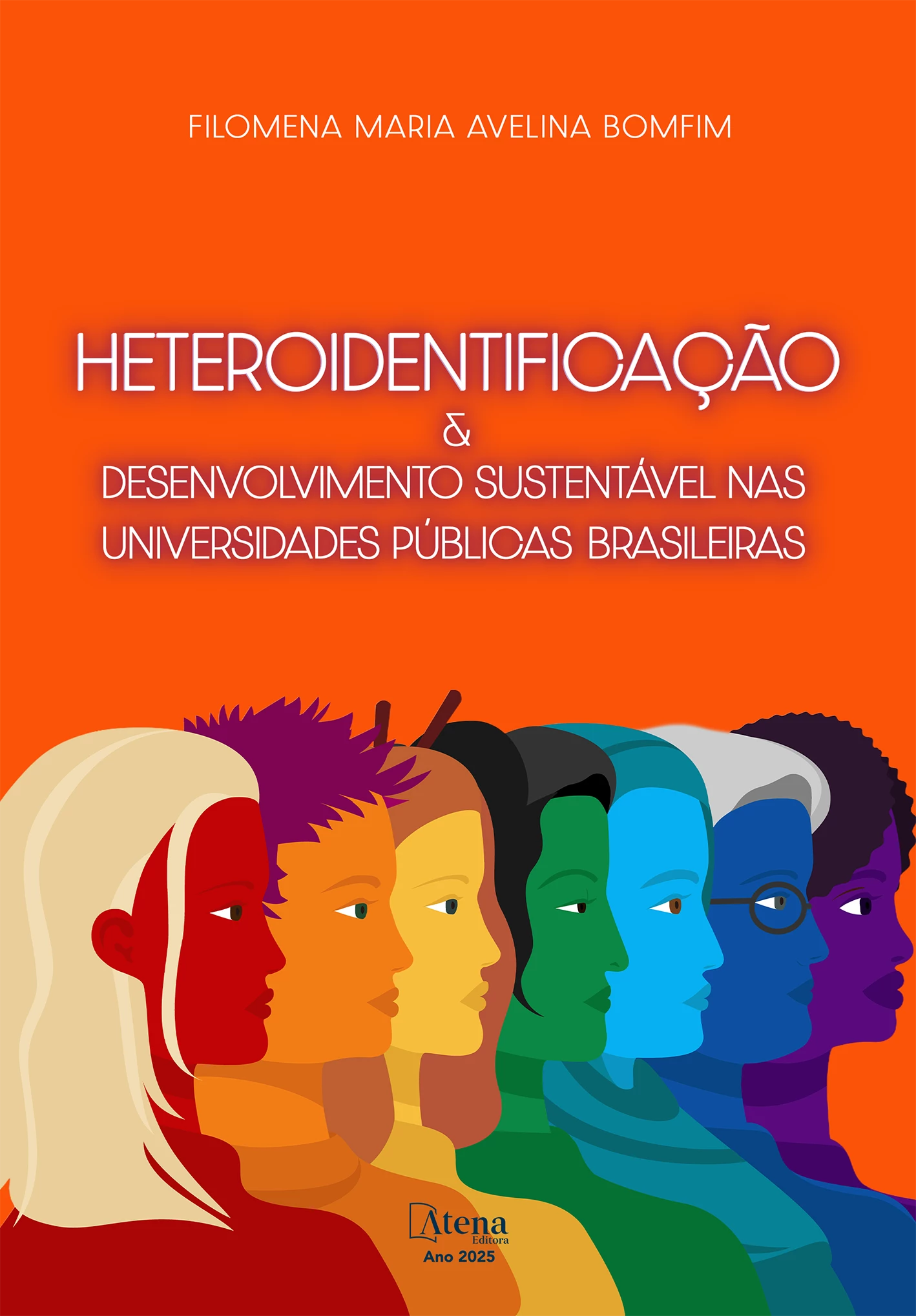 capa do ebook HETEROIDENTIFICAÇÃO & DESENVOLVIMENTO SUSTENTÁVEL NAS UNIVERSIDADES PÚBLICAS BRASILEIRAS