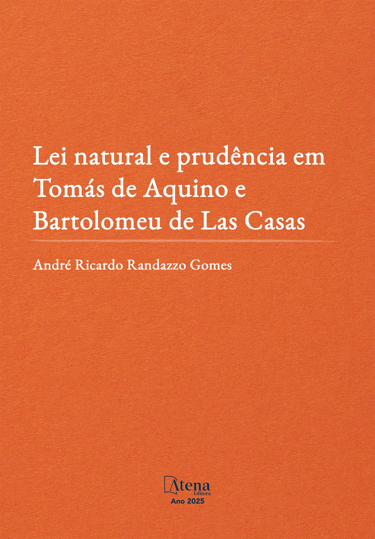 capa do ebook Lei natural e prudência em Tomás de Aquino e Bartolomeu de Las Casas