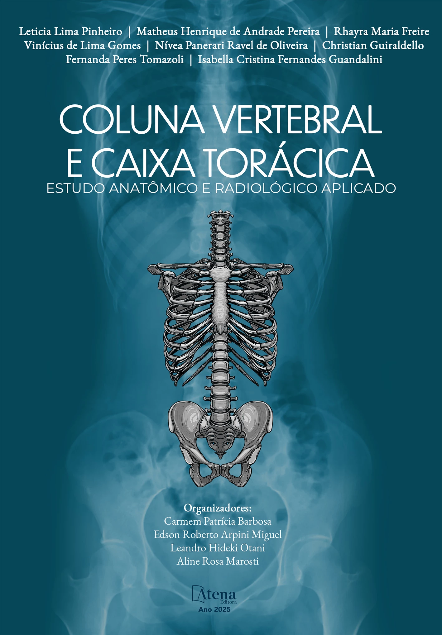 capa do ebook Coluna vertebral e caixa torácica: estudo anatômico e radiológico aplicado