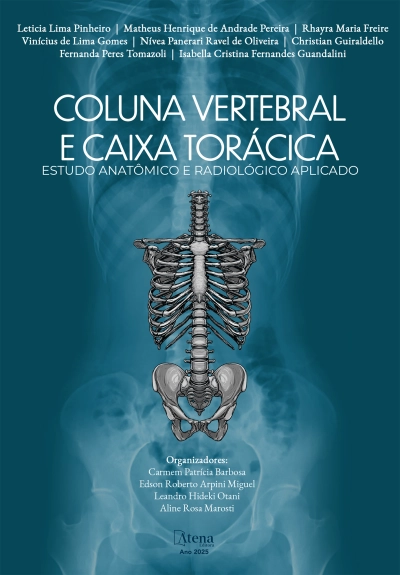 Coluna vertebral e caixa torácica: estudo anatômico e radiológico aplicado