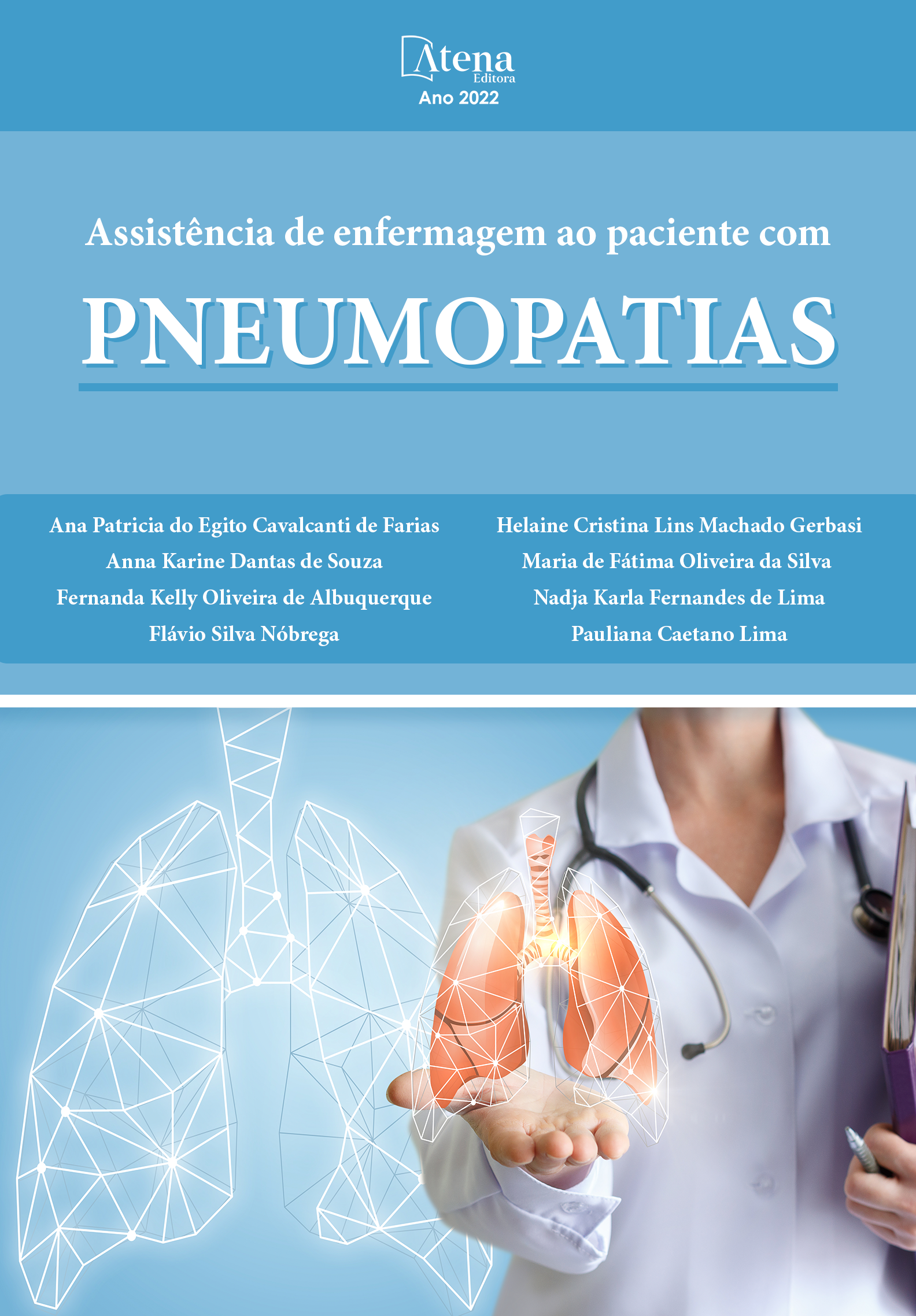 Assistência de enfermagem ao paciente com pneumopatias