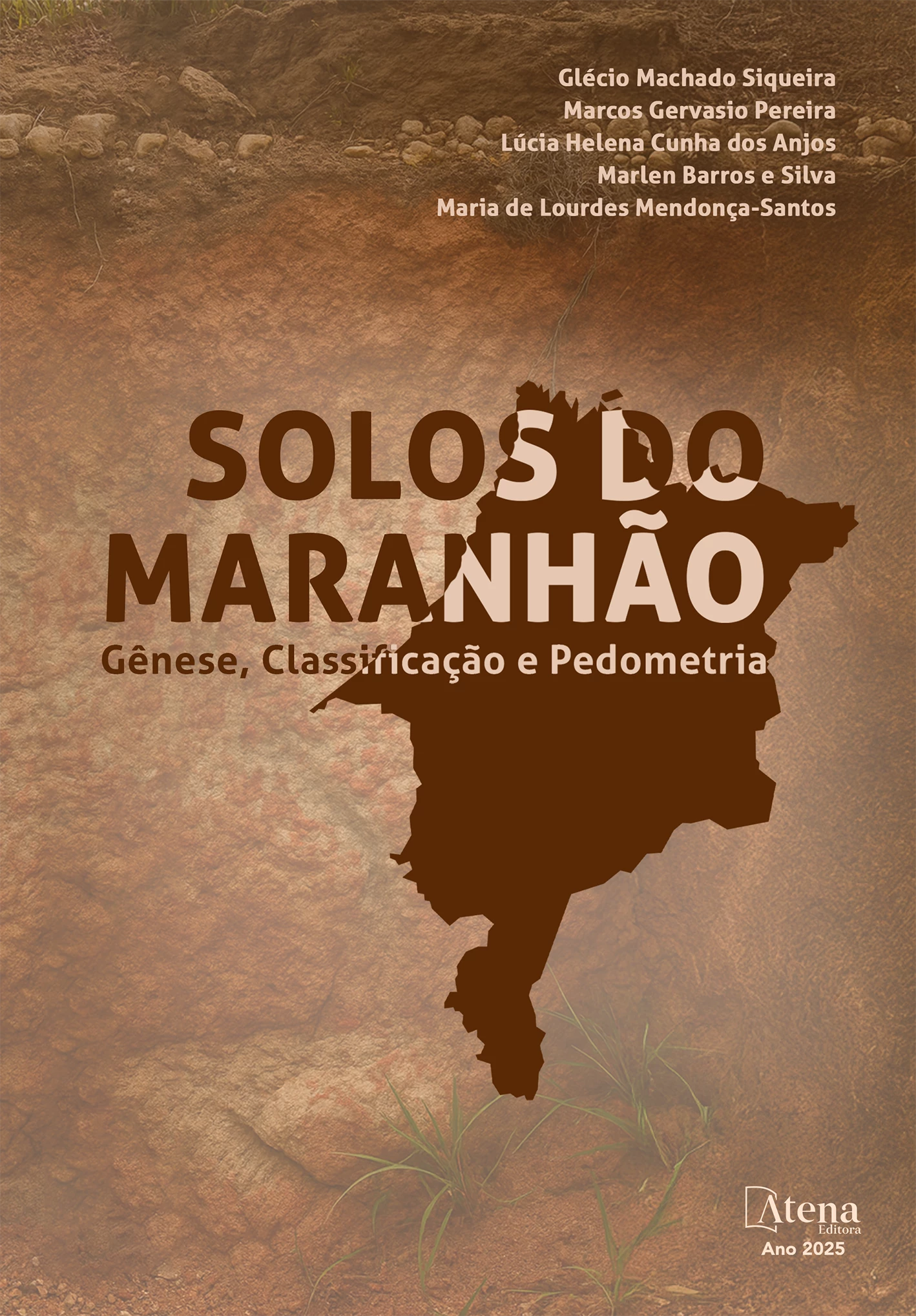 capa do ebook Solos do Maranhão: gênese, classificação e pedometria