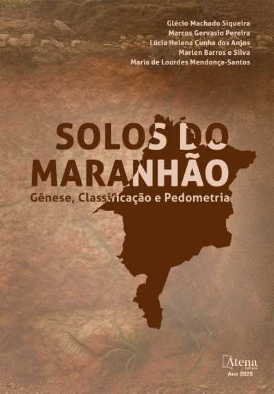 Solos do Maranhão: gênese, classificação e pedometria