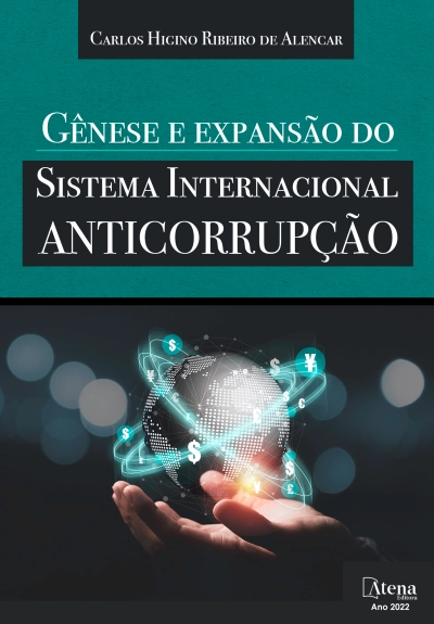 Gênese e expansão do sistema internacional anticorrupção