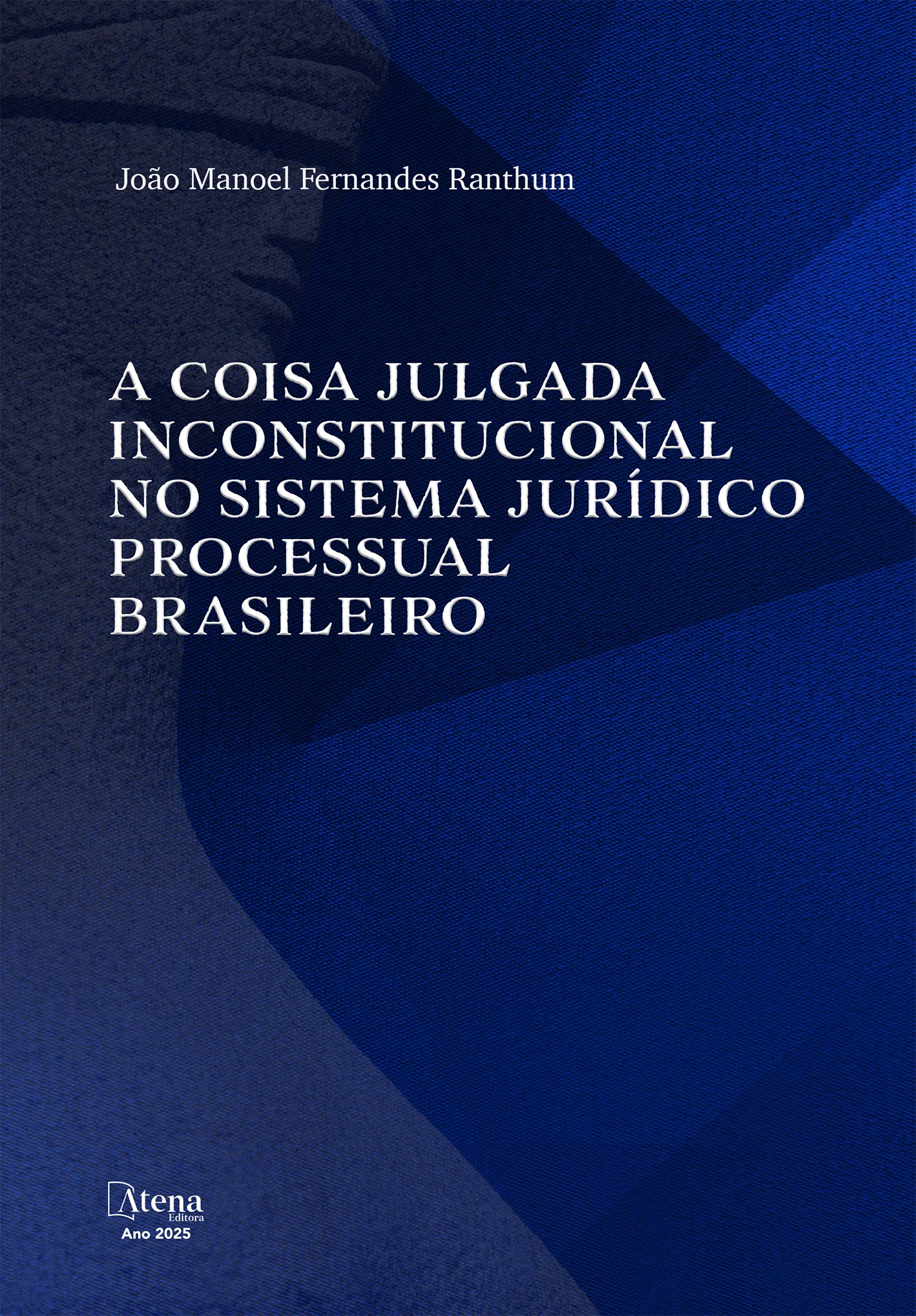 capa do ebook A coisa julgada inconstitucional no sistema jurídico processual brasileiro