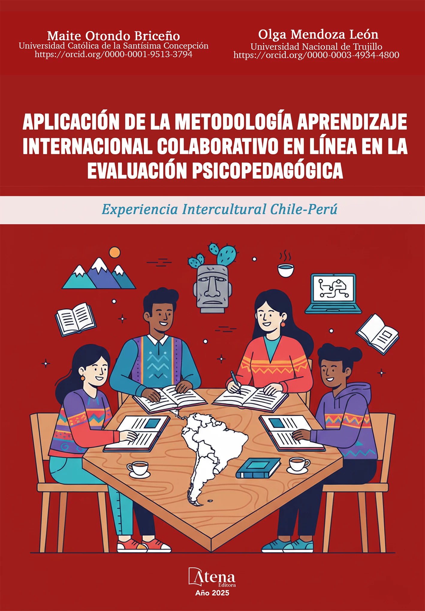 capa do ebook Aplicación de la Metodología Aprendizaje internacional colaborativo en línea en la Evaluación Psicopedagógica: Experiencia Intercultural Chile-Perú