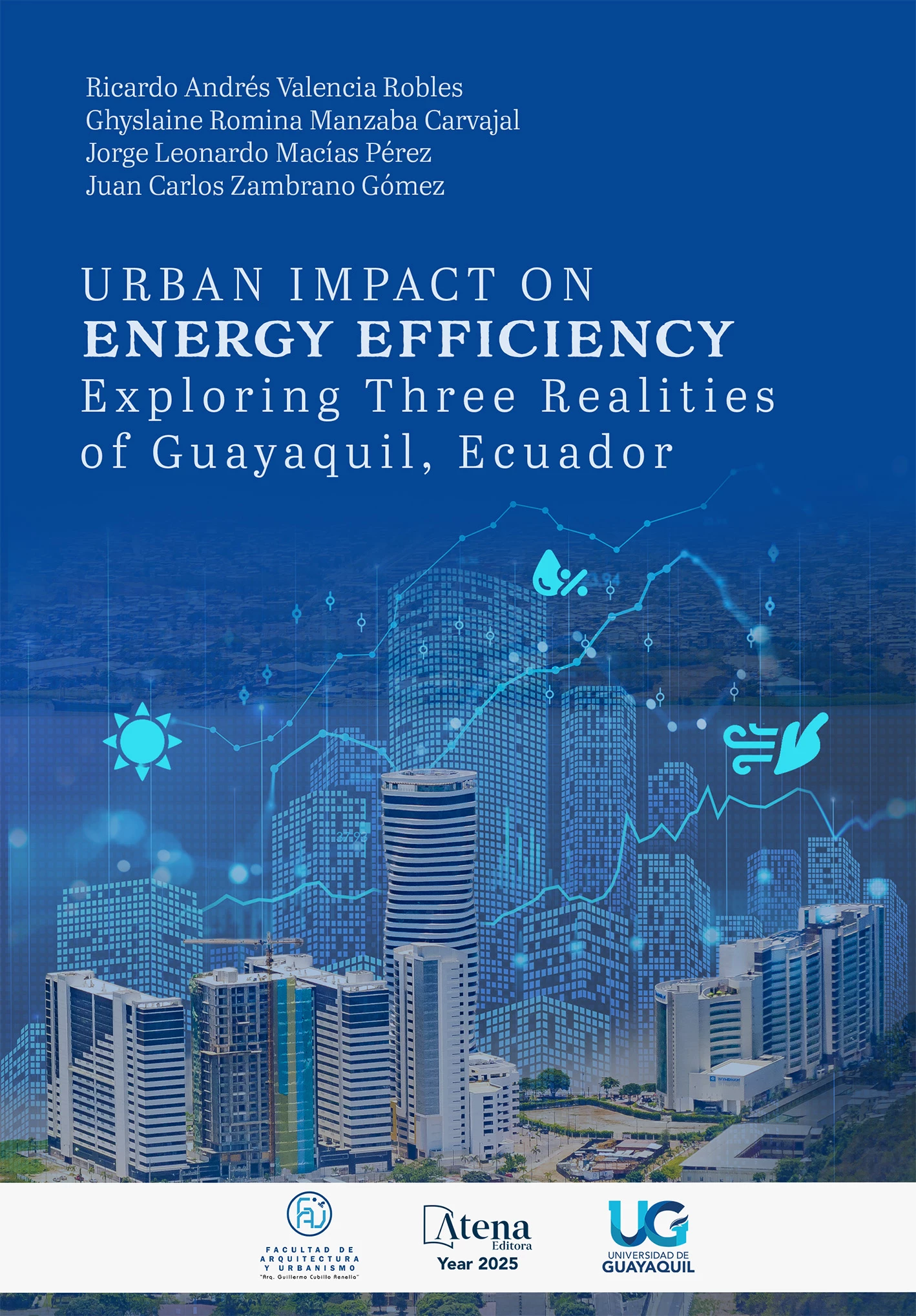 capa do ebook Urban Impact on Energy Efficiency: Exploring Three Realities of Guayaquil, Ecuador