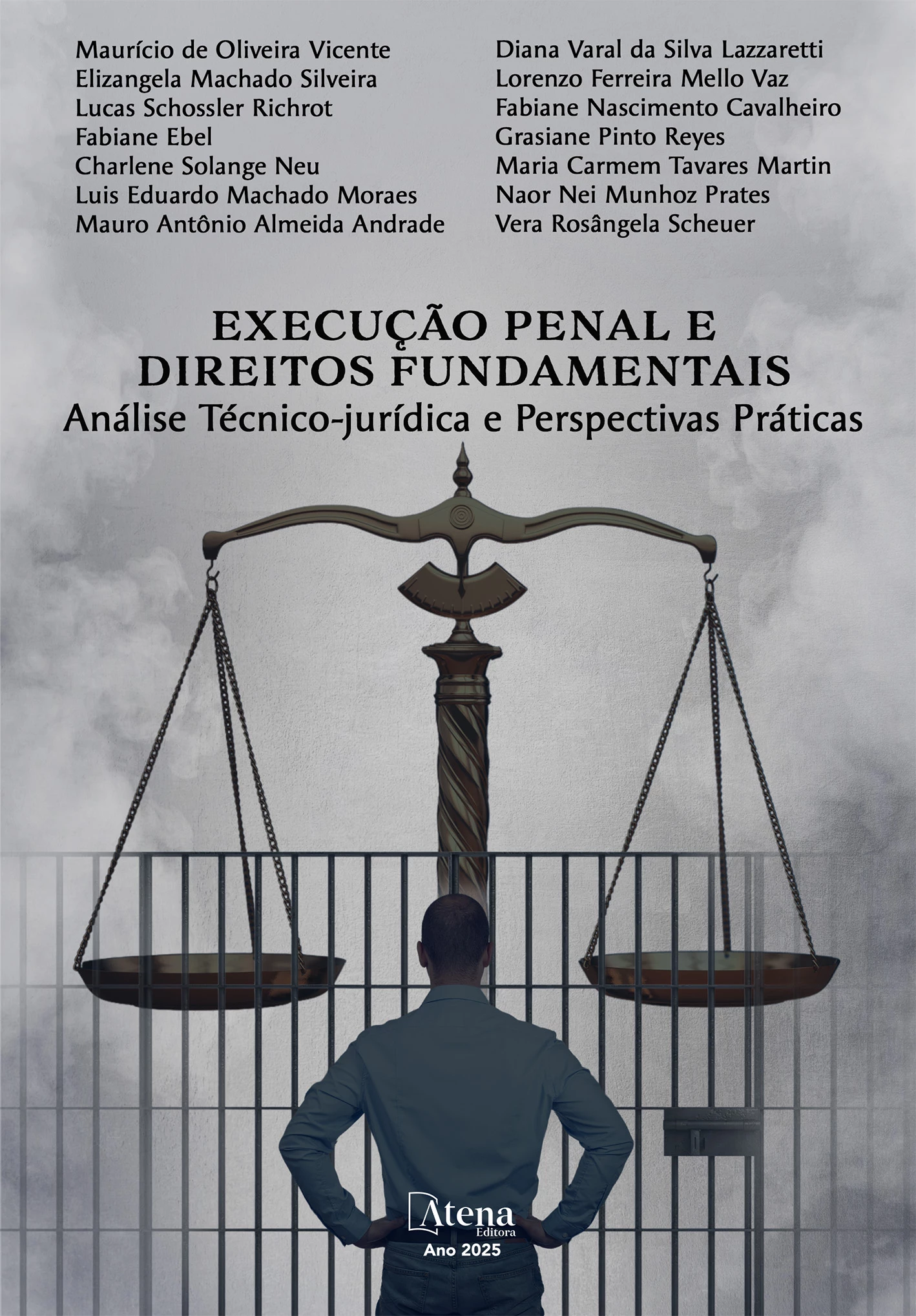 capa do ebook Execução penal e direitos fundamentais: análise técnico-jurídica e perspectivas práticas