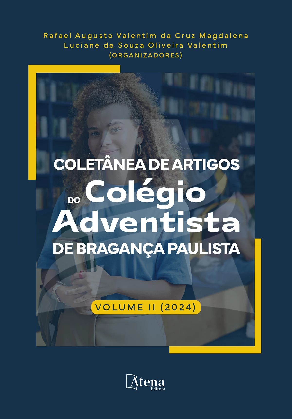 capa do ebook Coletânea de artigos do Colégio Adventista de Bragança Paulista - Volume II (2024)