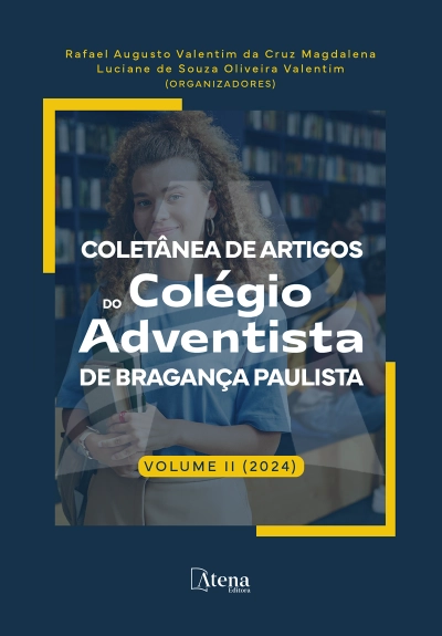 Coletânea de artigos do Colégio Adventista de Bragança Paulista - Volume II (2024)