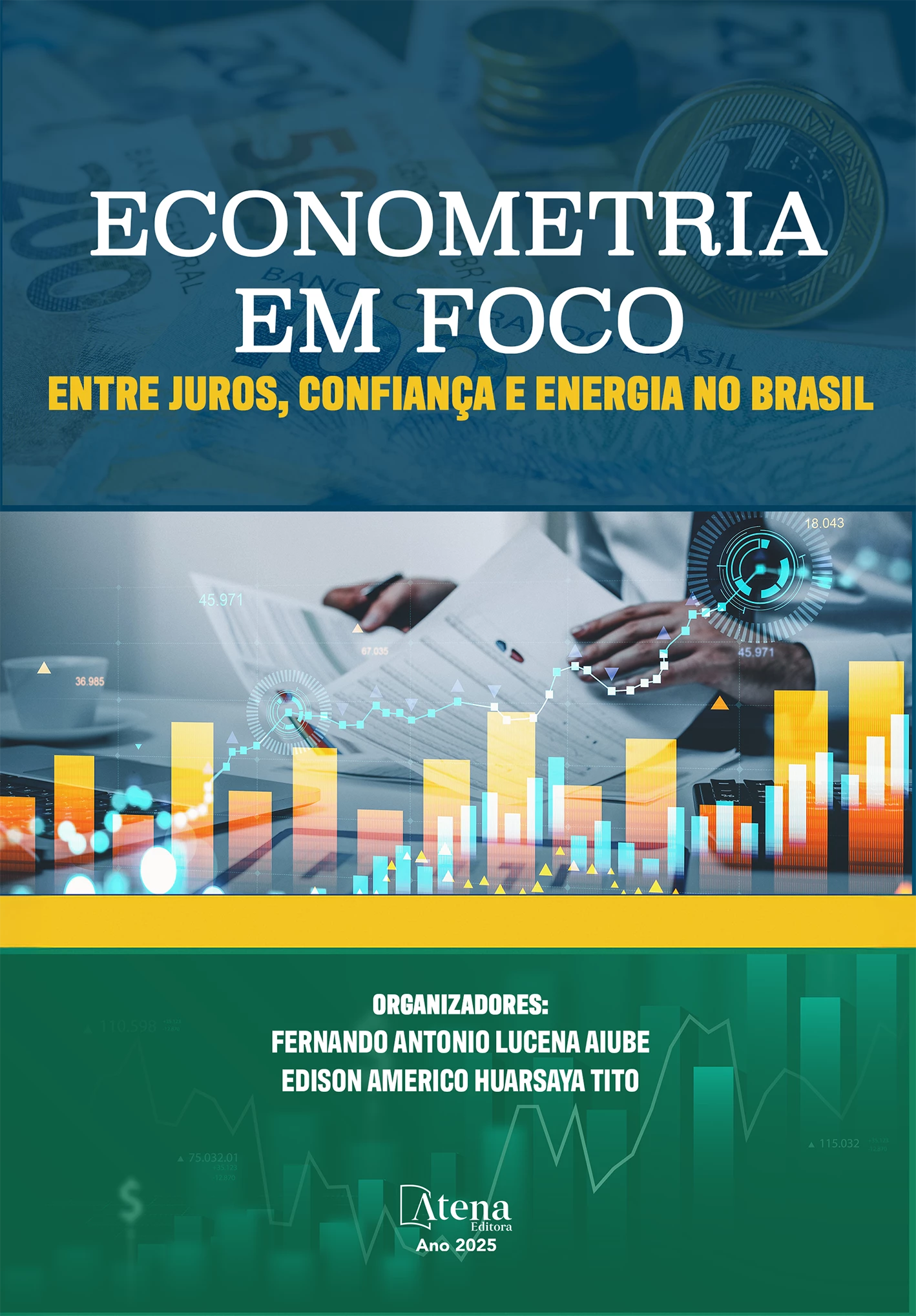 capa do ebook Econometria em Foco: Entre Juros, Confiança e Energia no Brasil