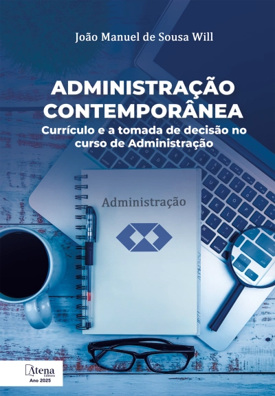 Administração contemporânea: currículo e a tomada de decisão no curso de administração