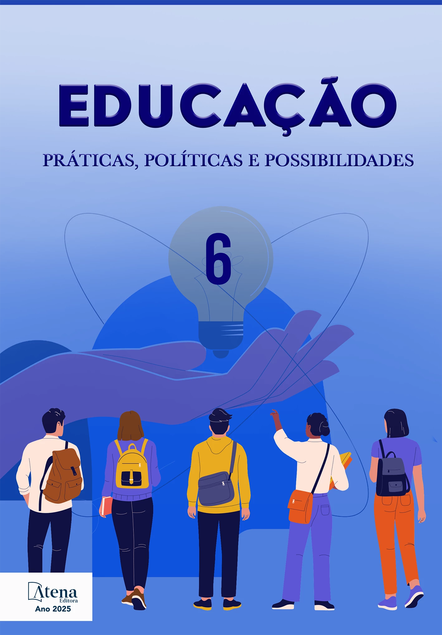 capa do ebook Educação: práticas, políticas e possibilidades 6