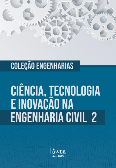 Coleção Engenharias: Ciência, Tecnologia e Inovação na Engenharia Civil 2
