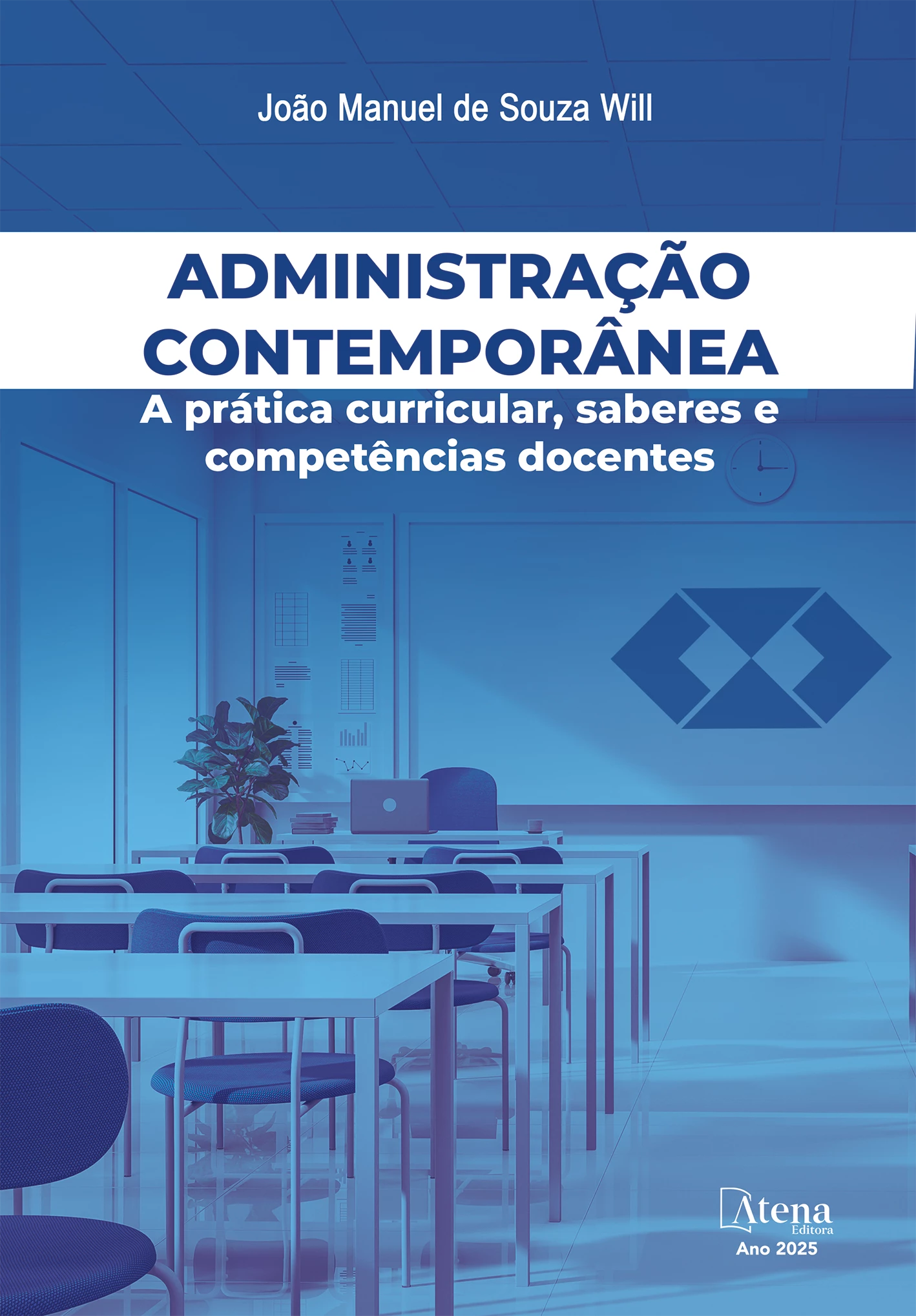 capa do ebook Administração Contemporânea A prática curricular, saberes e competências docentes