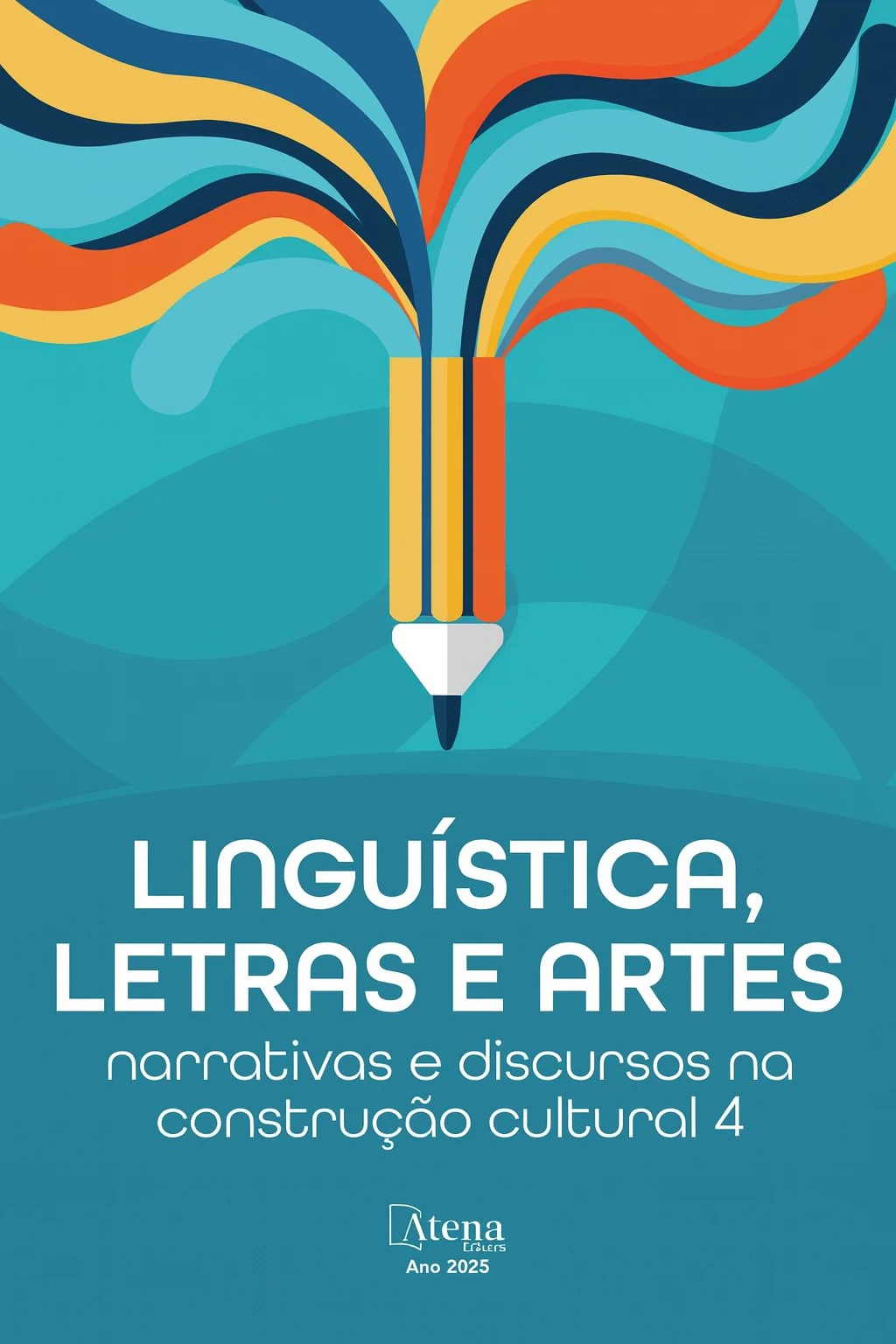 capa do ebook Linguística, letras e artes: narrativas e discursos na construção cultural 4