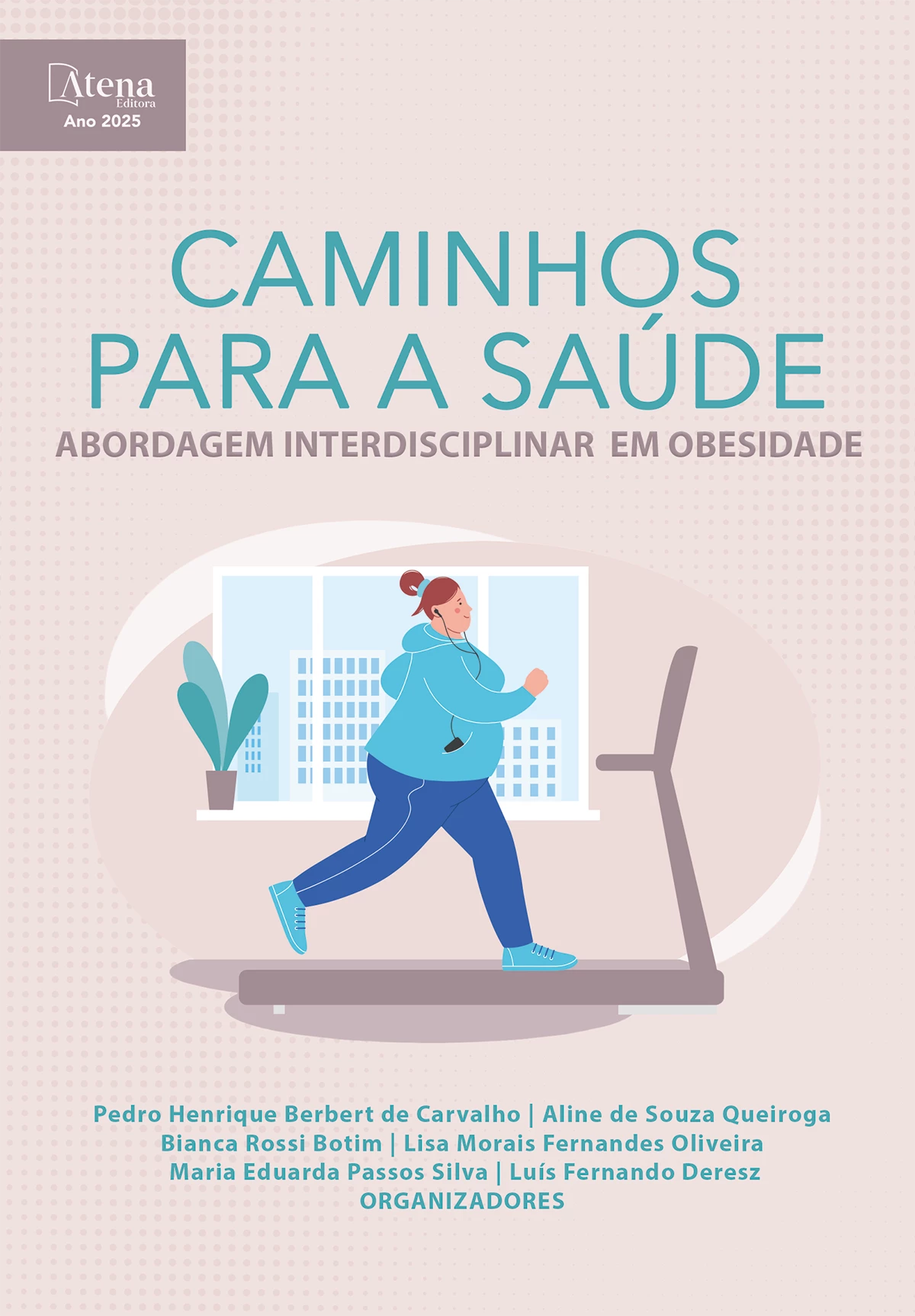 capa do ebook CAMINHOS PARA A SAÚDE: abordagem interdisciplinar em obesidade