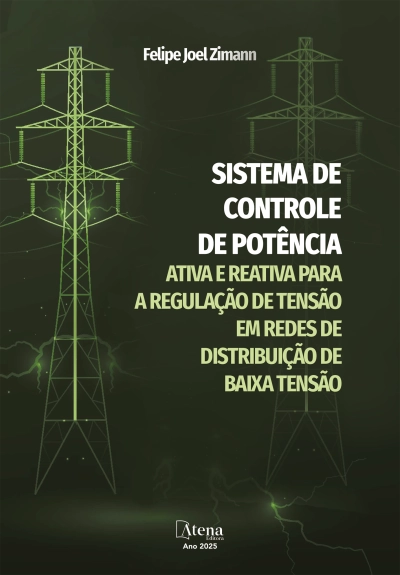 SISTEMA DE CONTROLE DE POTÊNCIA ATIVA E REATIVA PARA A REGULAÇÃO DE TENSÃO  EM REDES DE DISTRIBUIÇÃO DE BAIXA TENSÃO