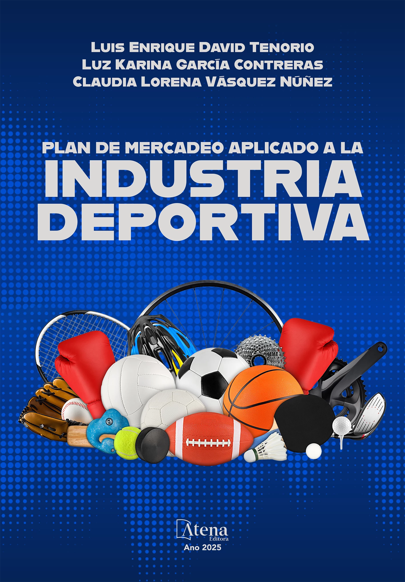 capa do ebook Plan de mercadeo aplicado a la industria deportiva