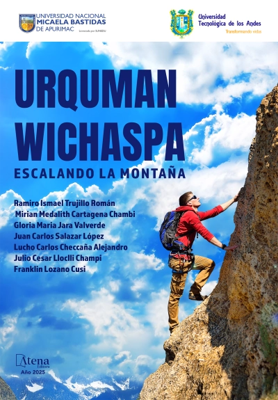 Urquman Wichaspa – Escalando la Montaña
