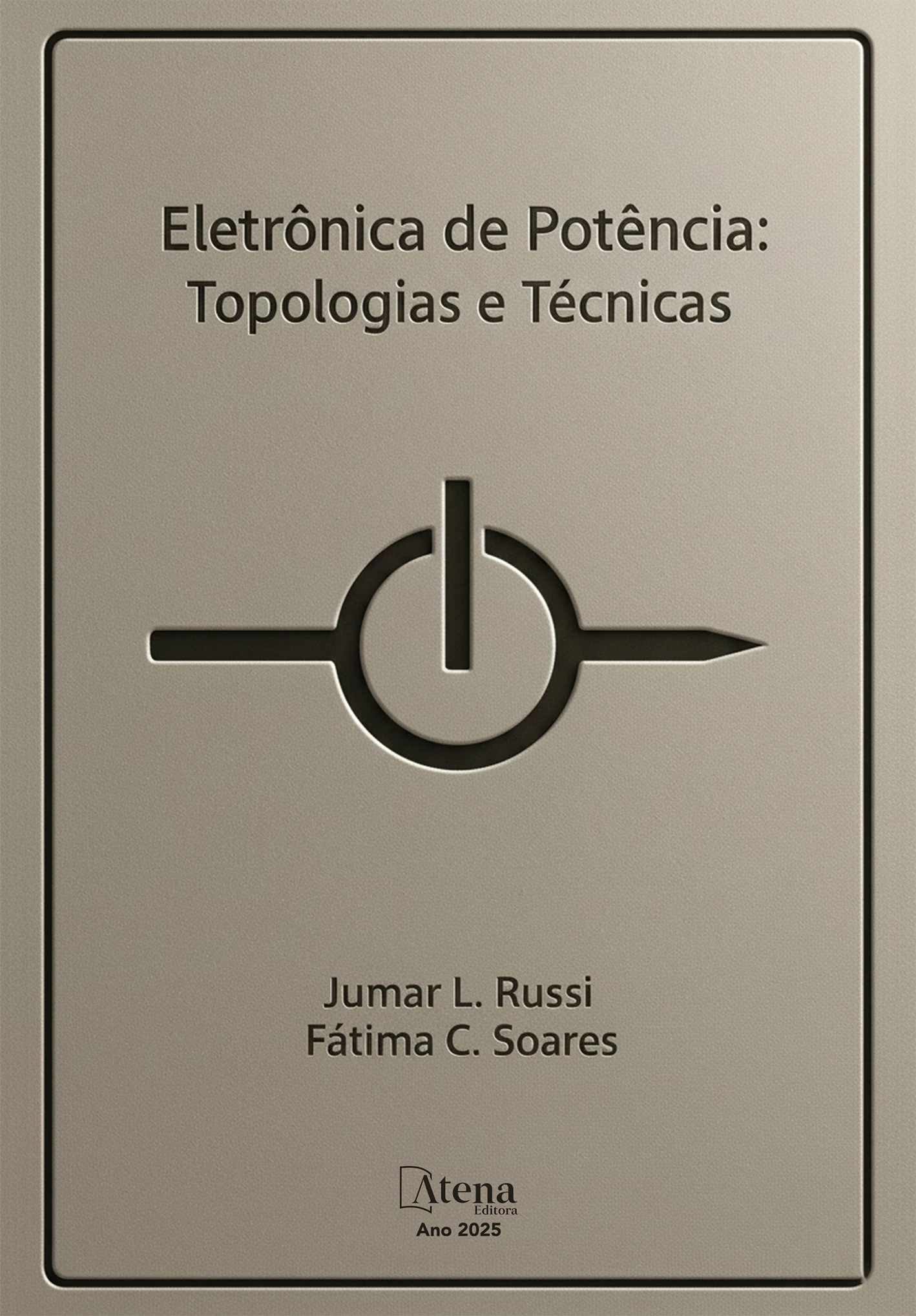 capa do ebook Eletrônica de Potência: Topologias e Técnicas