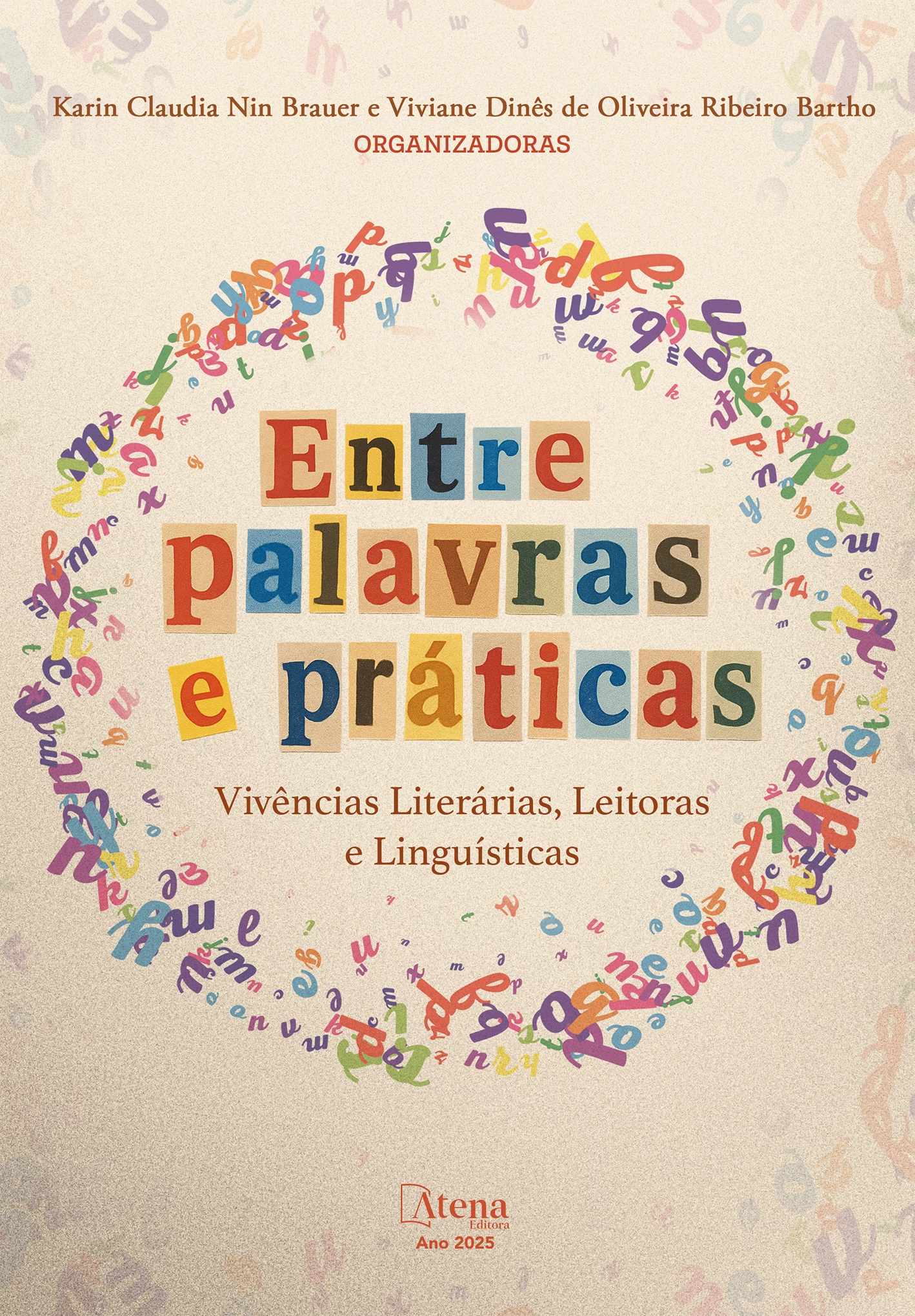 capa do ebook Entre palavras e práticas: vivências literárias, leitoras e linguísticas