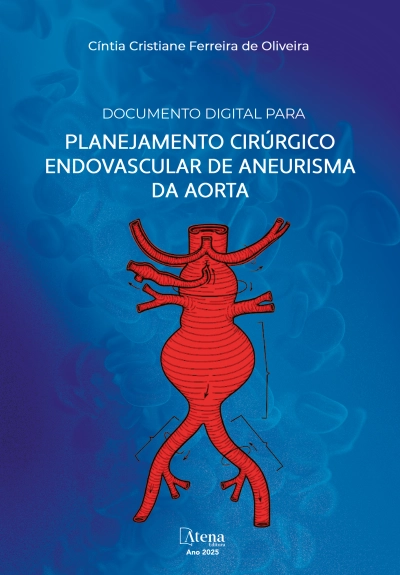 Documento digital para planejamento cirúrgico endovascular de aneurisma de aorta