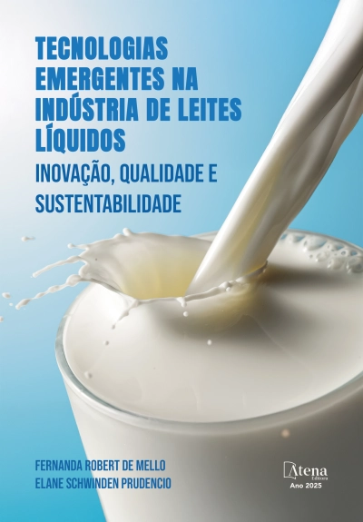 Tecnologias emergentes na indústria de leites líquidos: inovação, qualidade e sustentabilidade