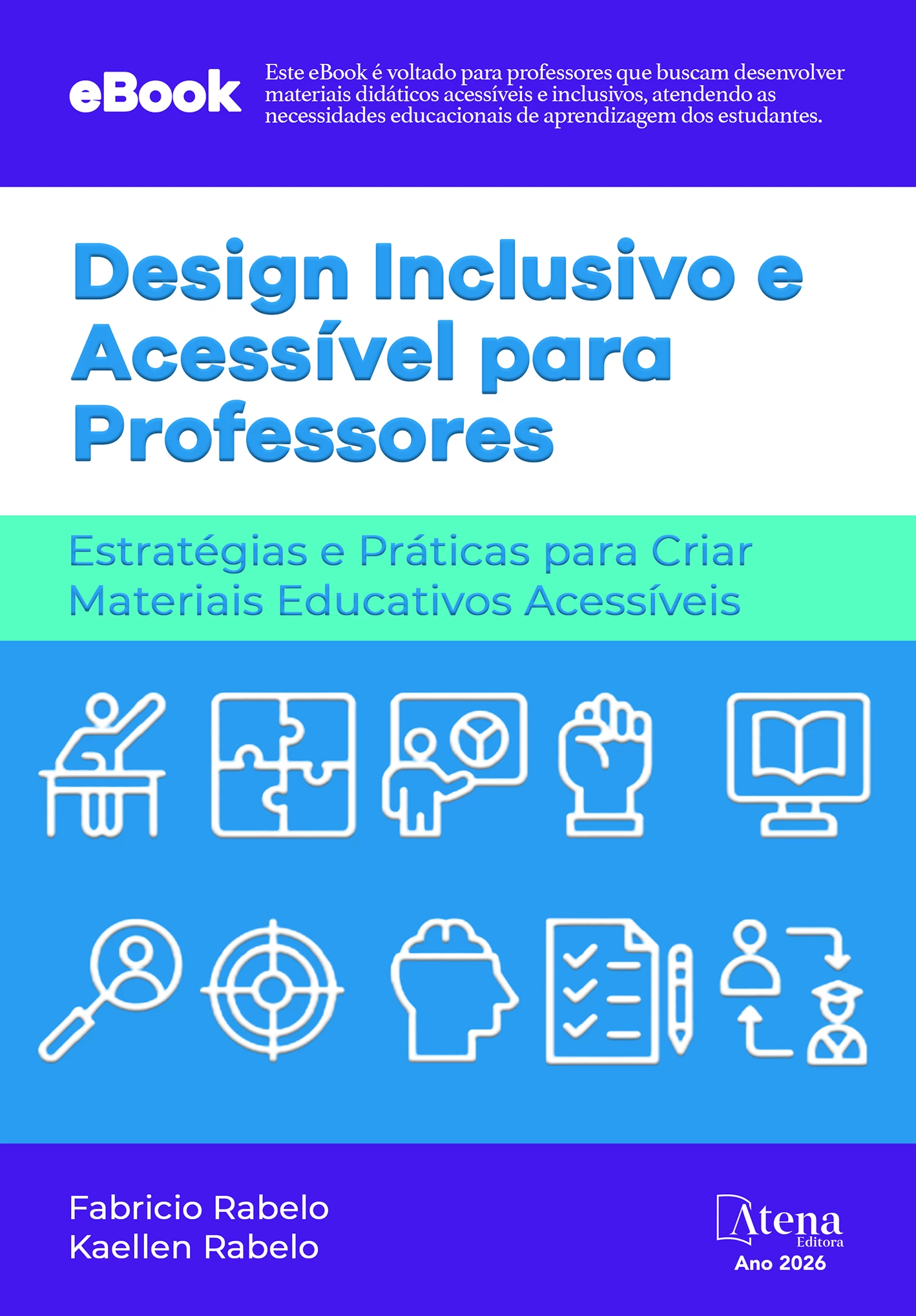 capa do ebook Design inclusivo e acessível para professores: estratégias e práticas para criar materiais educativos acessíveis