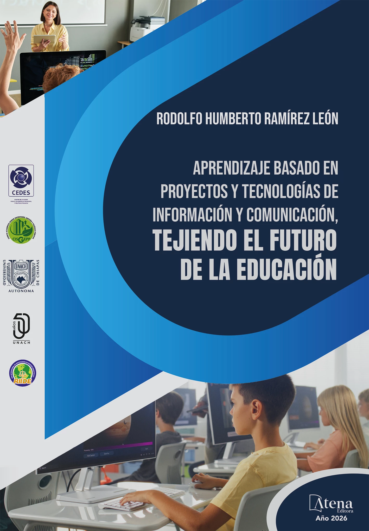 capa do ebook Aprendizaje basado en proyectos y tecnologías de información y comunicación, tejiendo el futuro de la educación