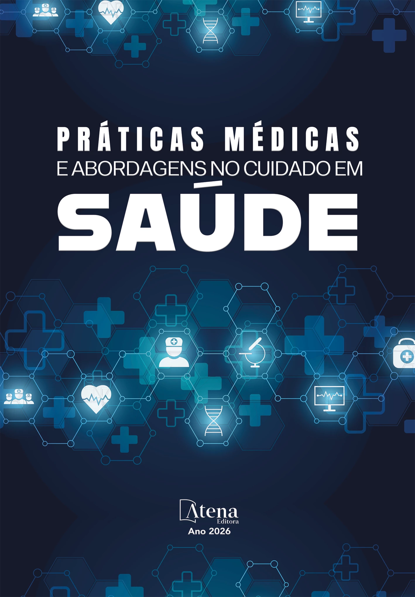 capa do ebook Práticas médicas e abordagens no cuidado em saúde