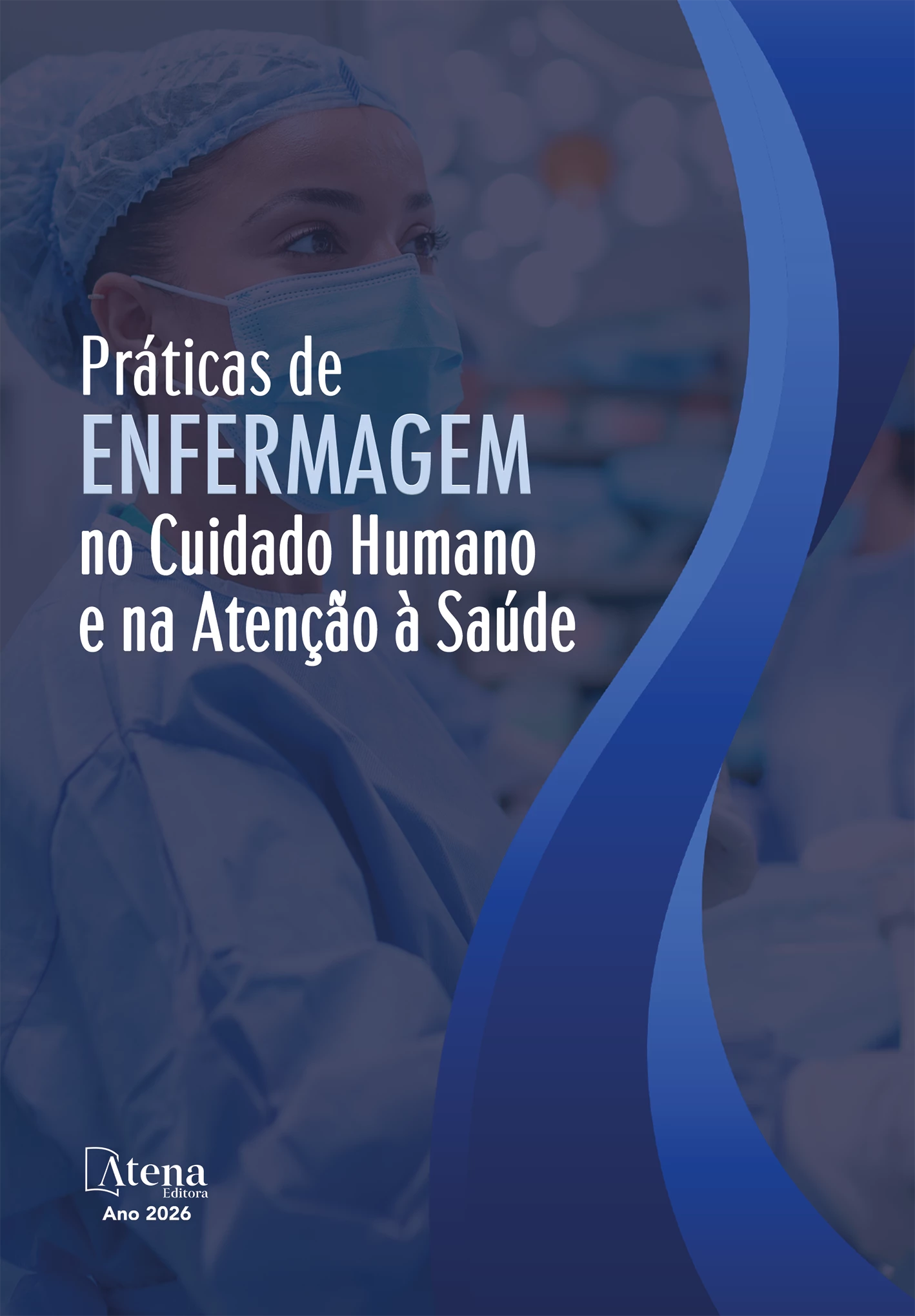 capa do ebook Práticas de Enfermagem no cuidado humano e na atenção à saúde