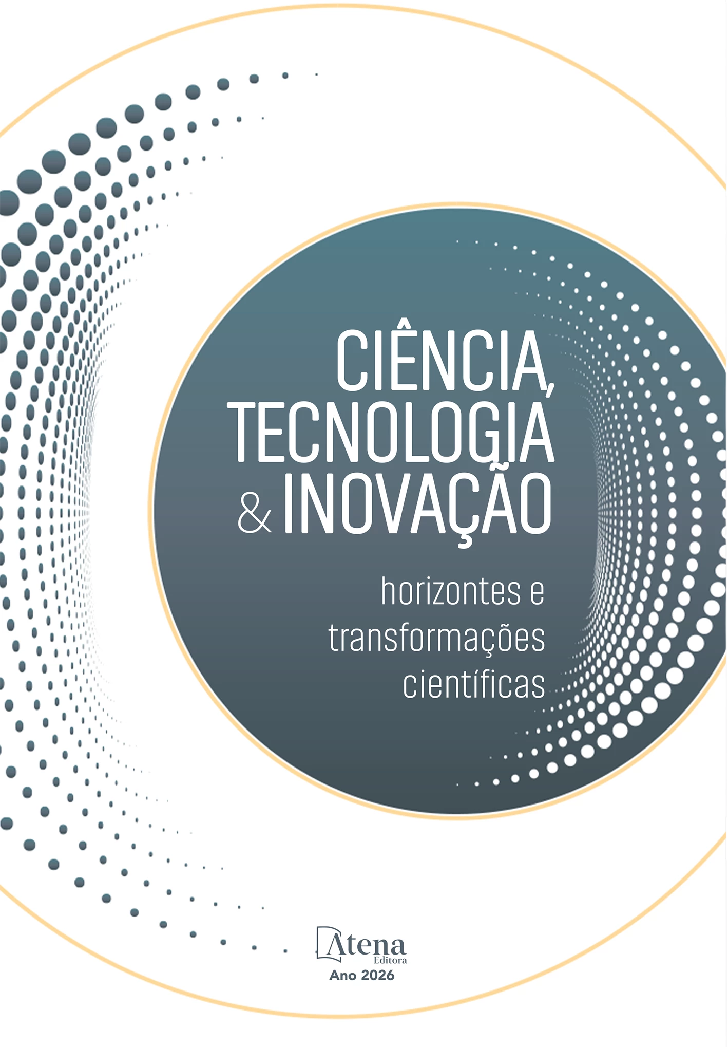 capa do ebook Ciência, tecnologia e inovação: horizontes e transformações científicas