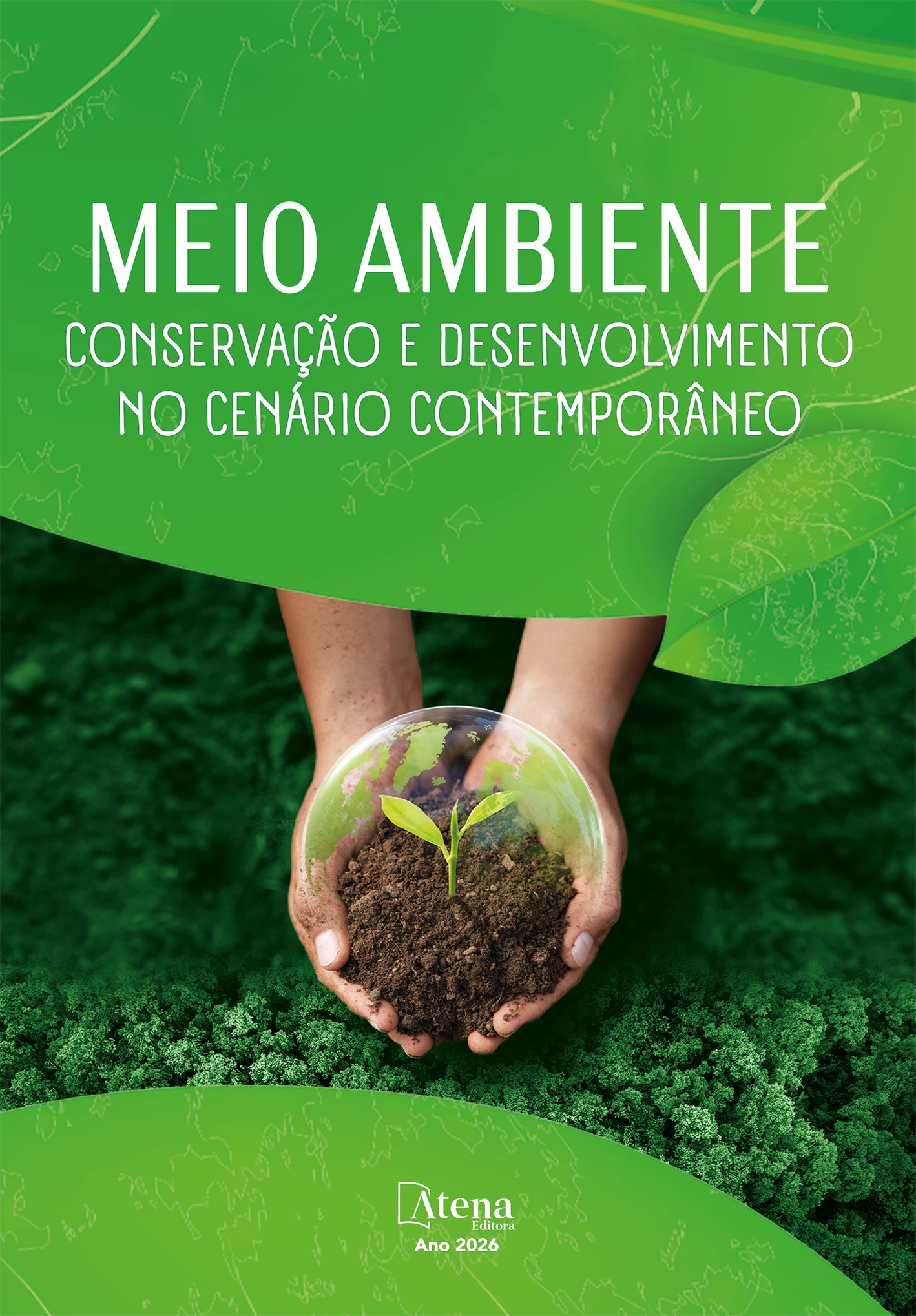 capa do ebook Meio ambiente, conservação e desenvolvimento no cenário contemporâneo