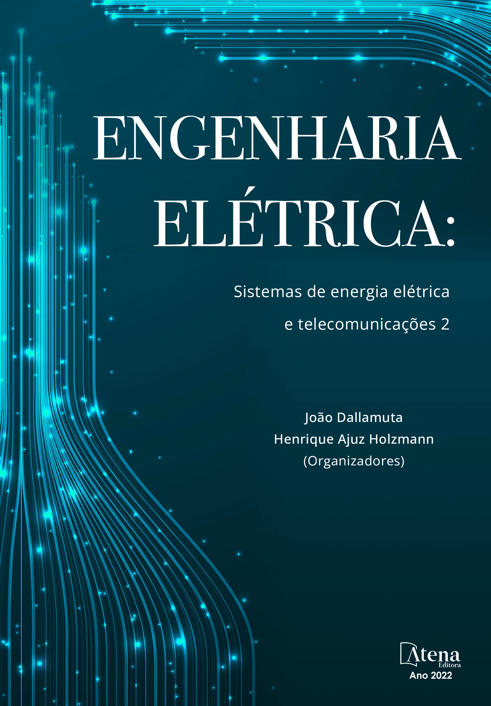 capa do ebook Engenharia elétrica: Sistemas de energia elétrica e telecomunicações 2